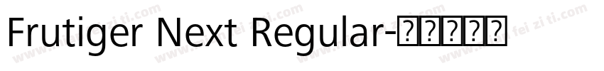 Frutiger Next Regular字体转换